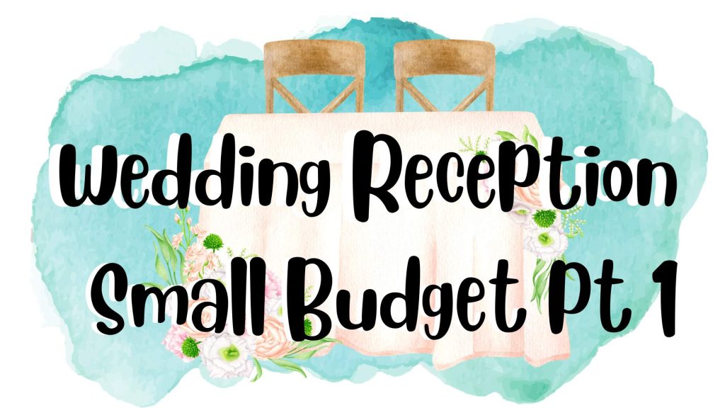 wedding reception on a small budget