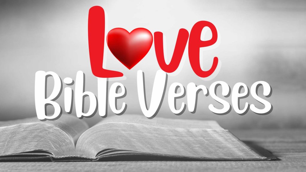 Bible verses about love