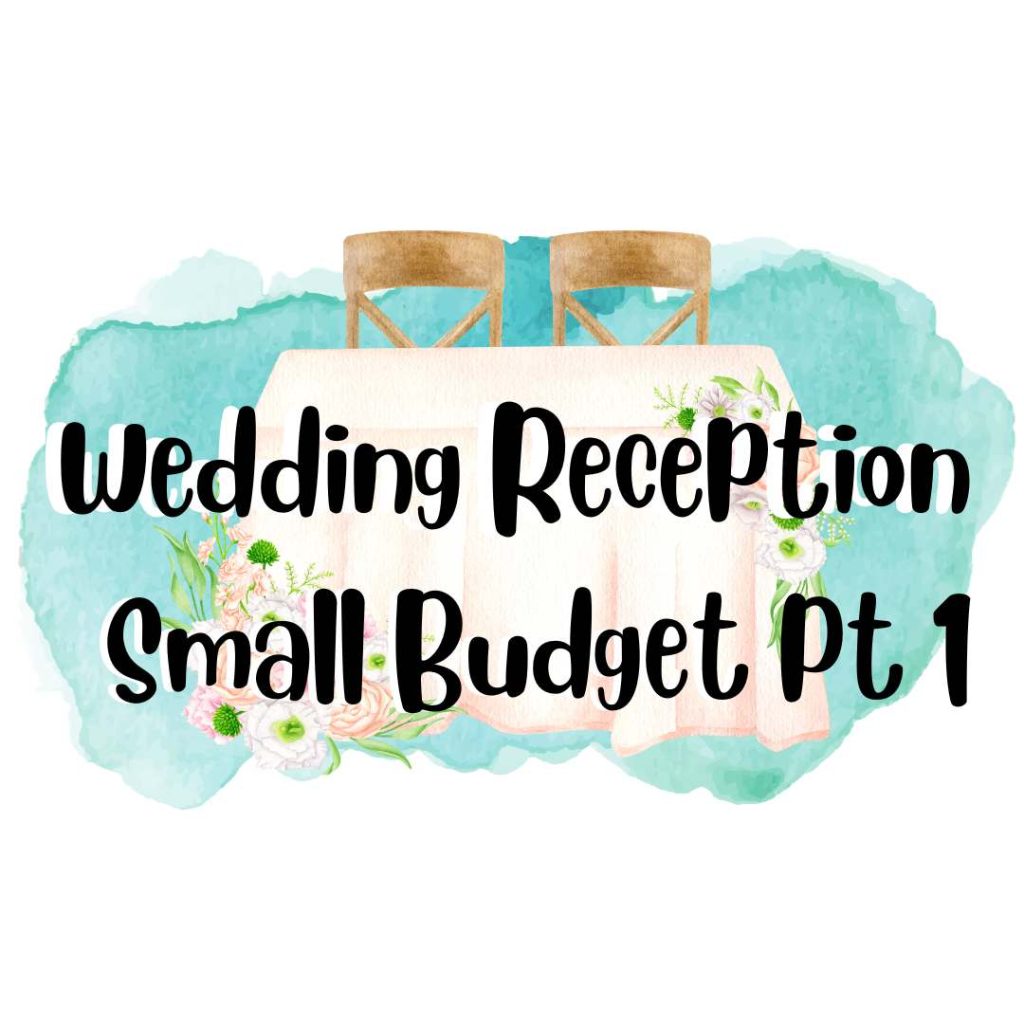 small budget wedding reception ideas