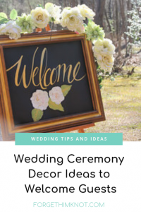 Read more about the article Wedding Ceremony Decor Ideas to Welcome Guests