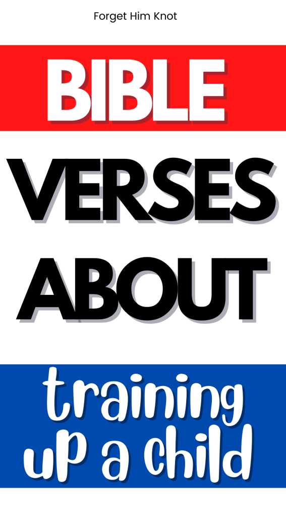 Bible verses about training up a child