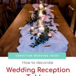 Planning a wedding on a small budget? Learn how we decorate wedding reception tables on a small budget. #weddings #weddingbudget #weddingplanning #weddingreception