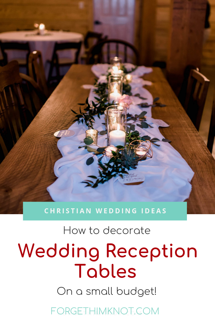 Planning a wedding on a small budget? Learn how we decorate wedding reception tables on a small budget. #weddings #weddingbudget #weddingplanning #weddingreception