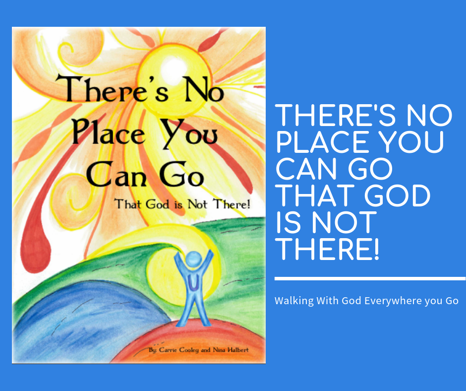 There's No place you can go that God is not there