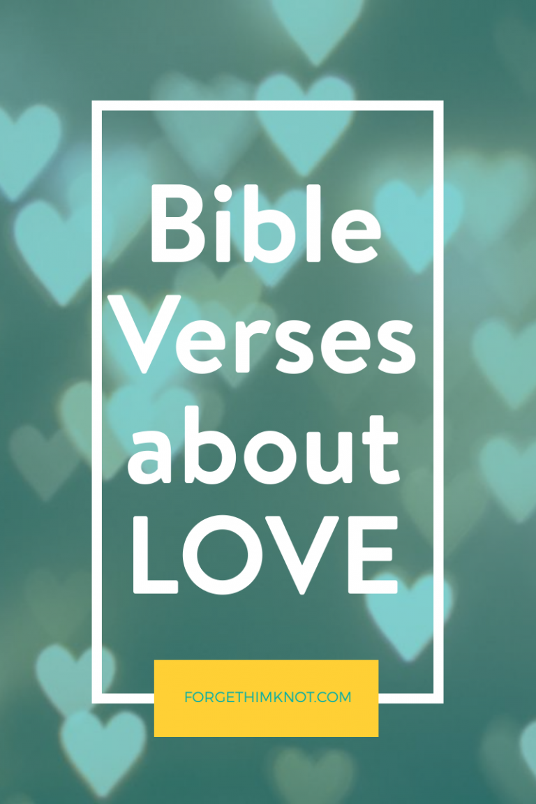Bible verses about love-forgethimknot.com