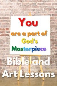 Bible Art lessons God's masterpiece