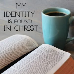 Who I am in Christ