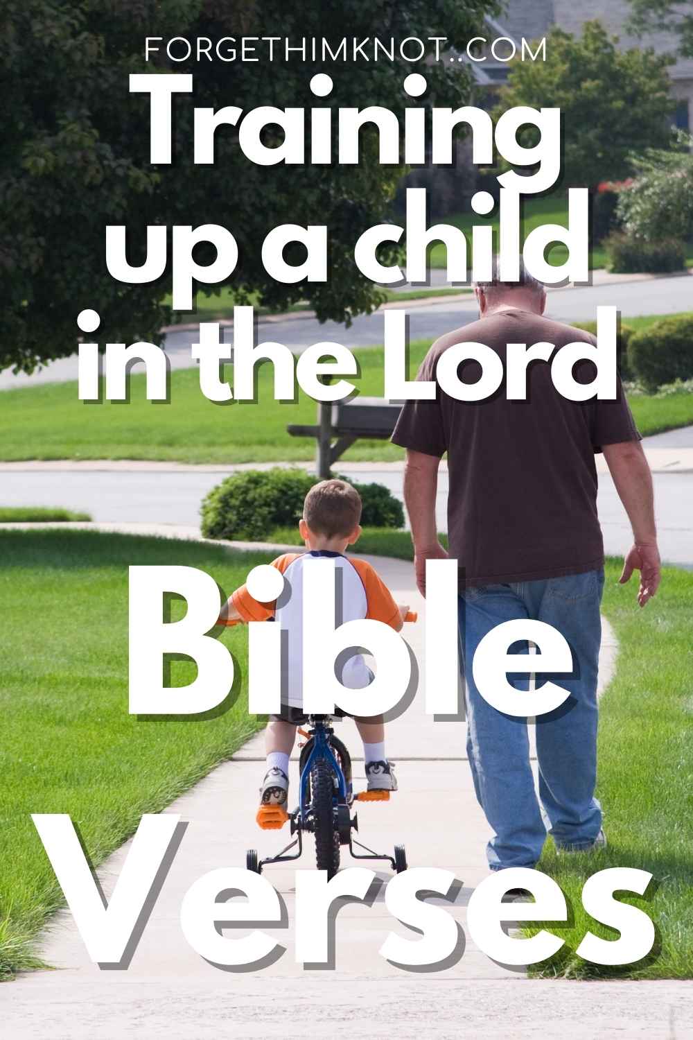 Bible Verses for Training Up a Child in the Lord Him Knot
