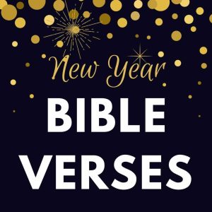 Read more about the article Bible Verses for the New Year