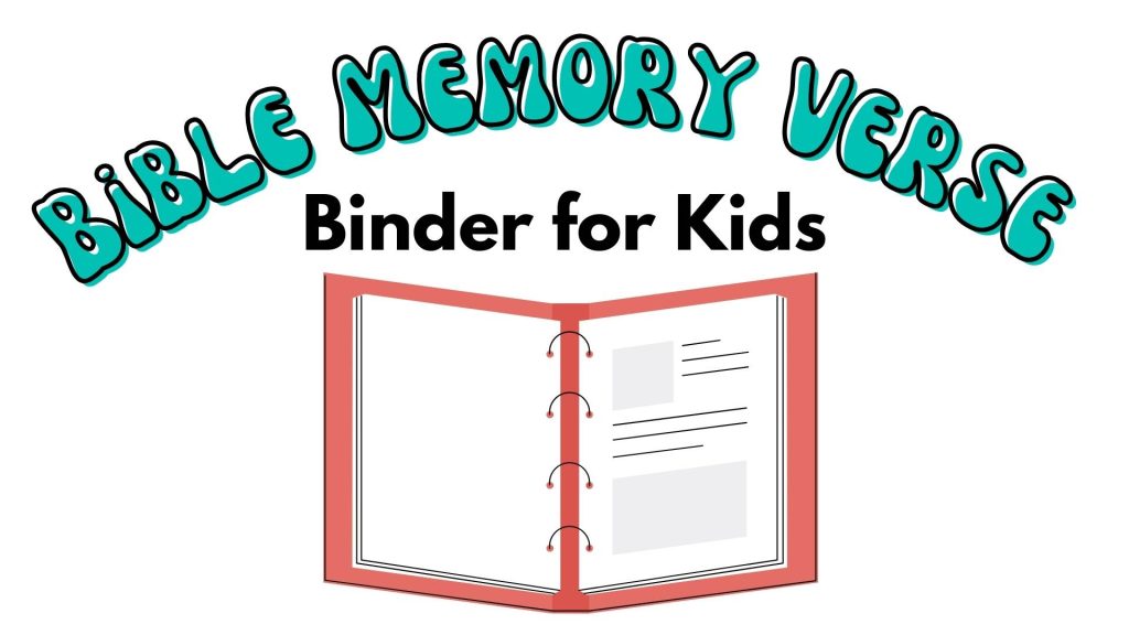 How to Make a Bible Memory Verse Binder for Kids