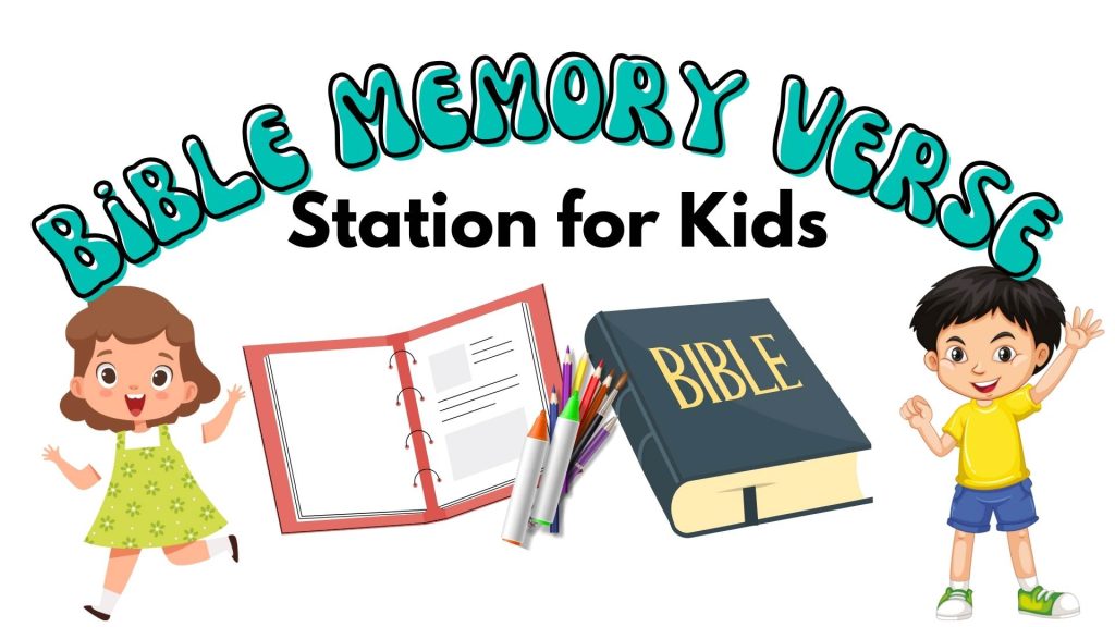 How to set up a Bible memory verse station for kids