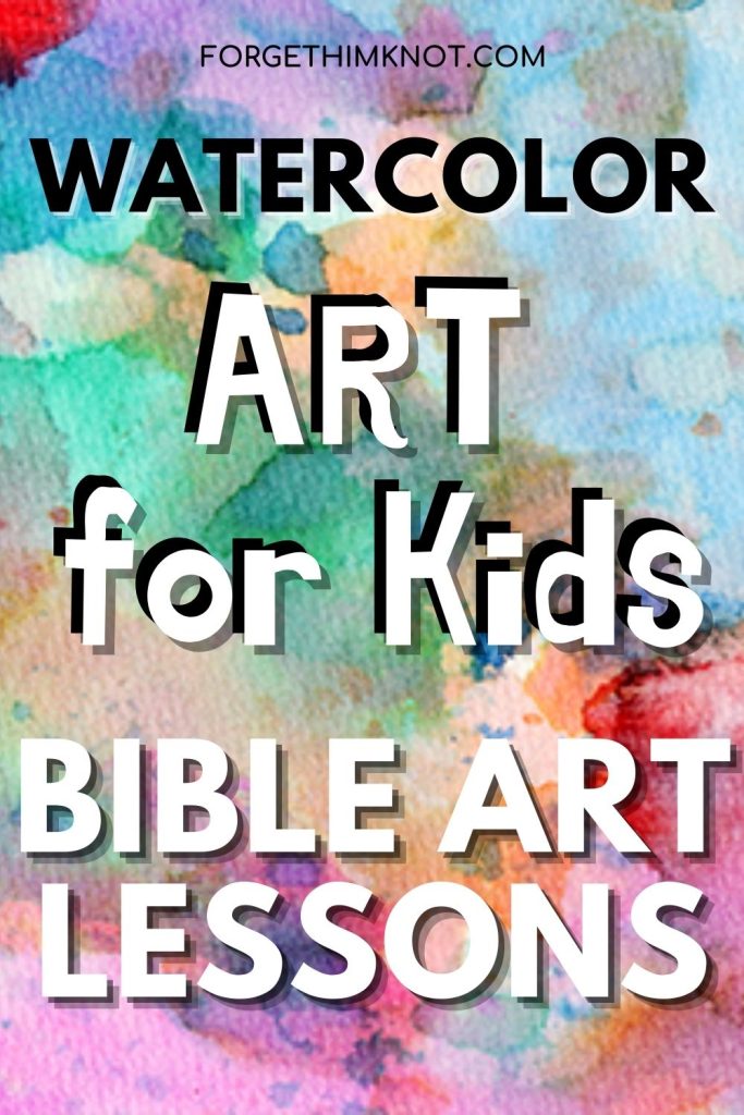 Watercolor Bible Art lessons for kids