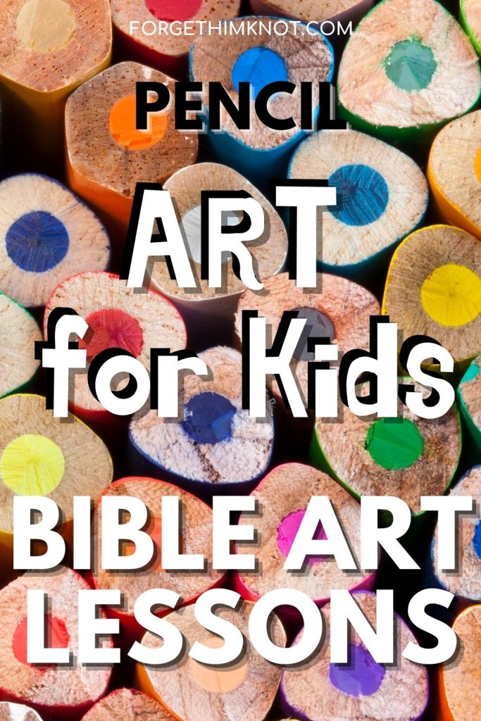 Pencil Bible art lessons for kids
