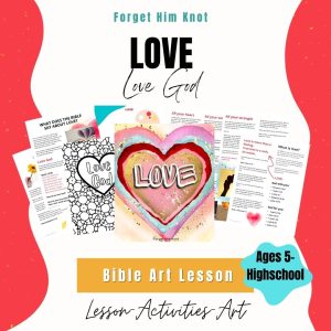 Love Bible Art Lesson