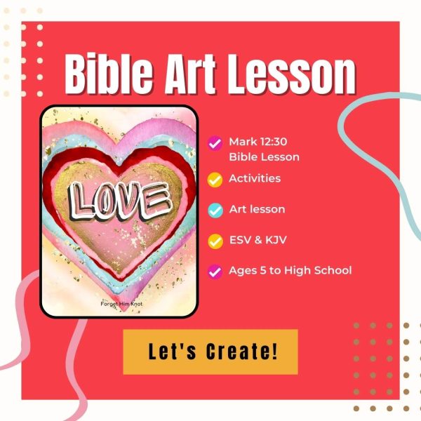 Love Bible Art Lesson for kids