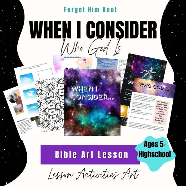 When I Consider Bible Art Lesson