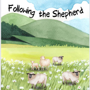 Following the Shepherd- Bible Art Lesson