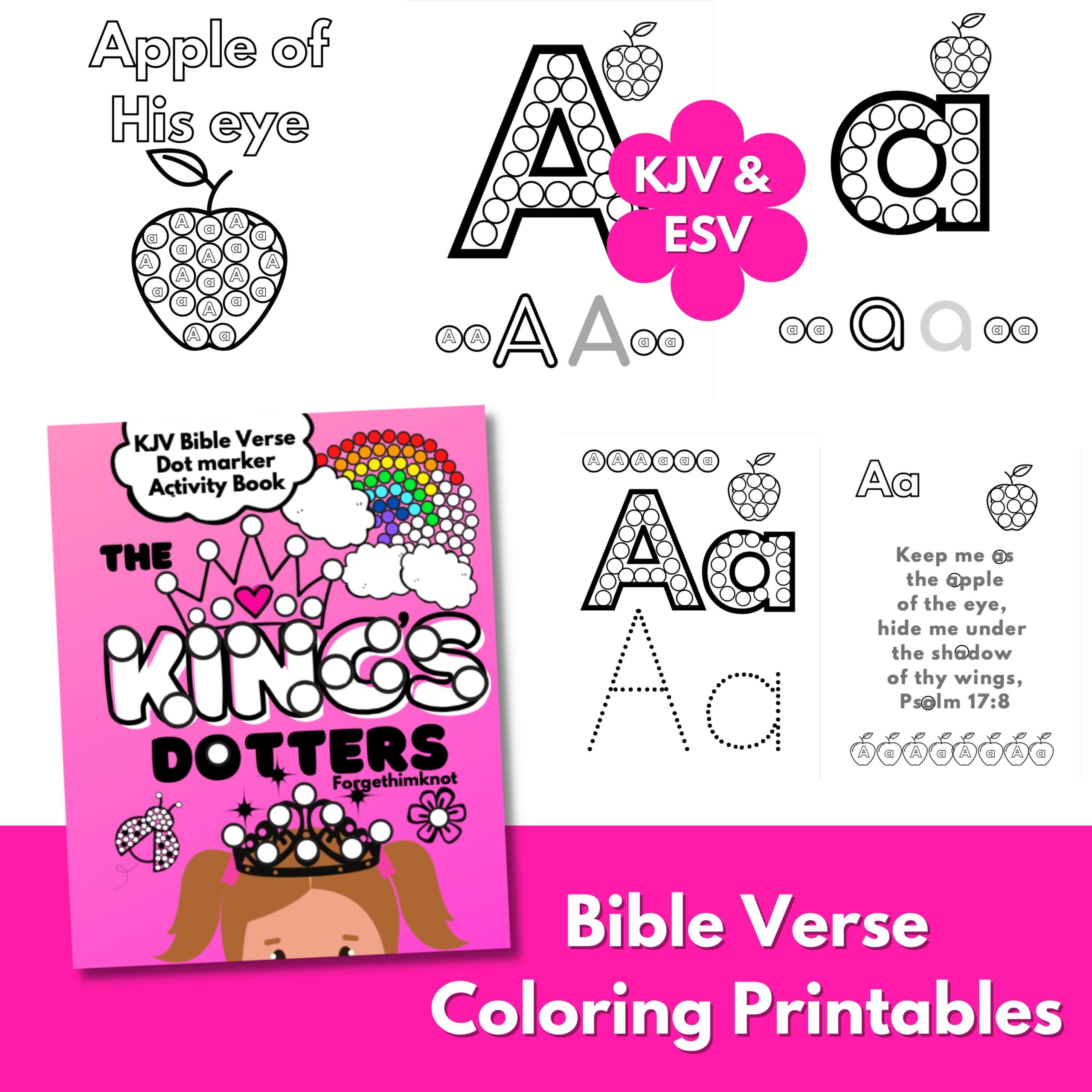 Bible Verse Coloring Printables - Dotters of the King - Forget Him