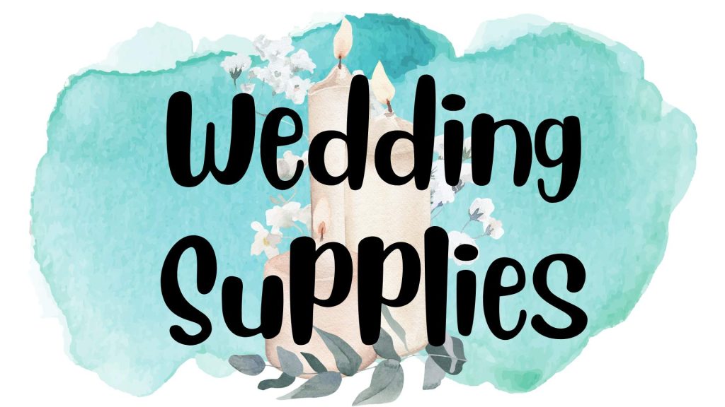 Favorite wedding supplies