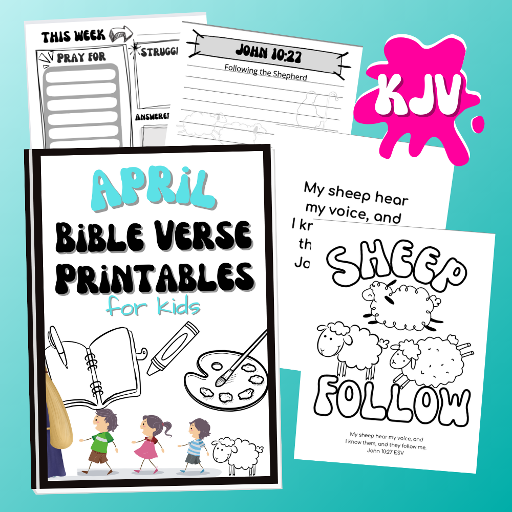 KJV April Bible Verse Printables for Kids