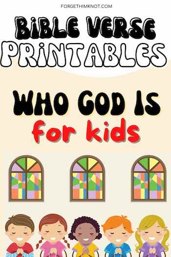 Who God is Bible verse printables for kids