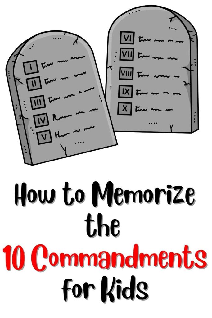 how to memorize the 10 commandments