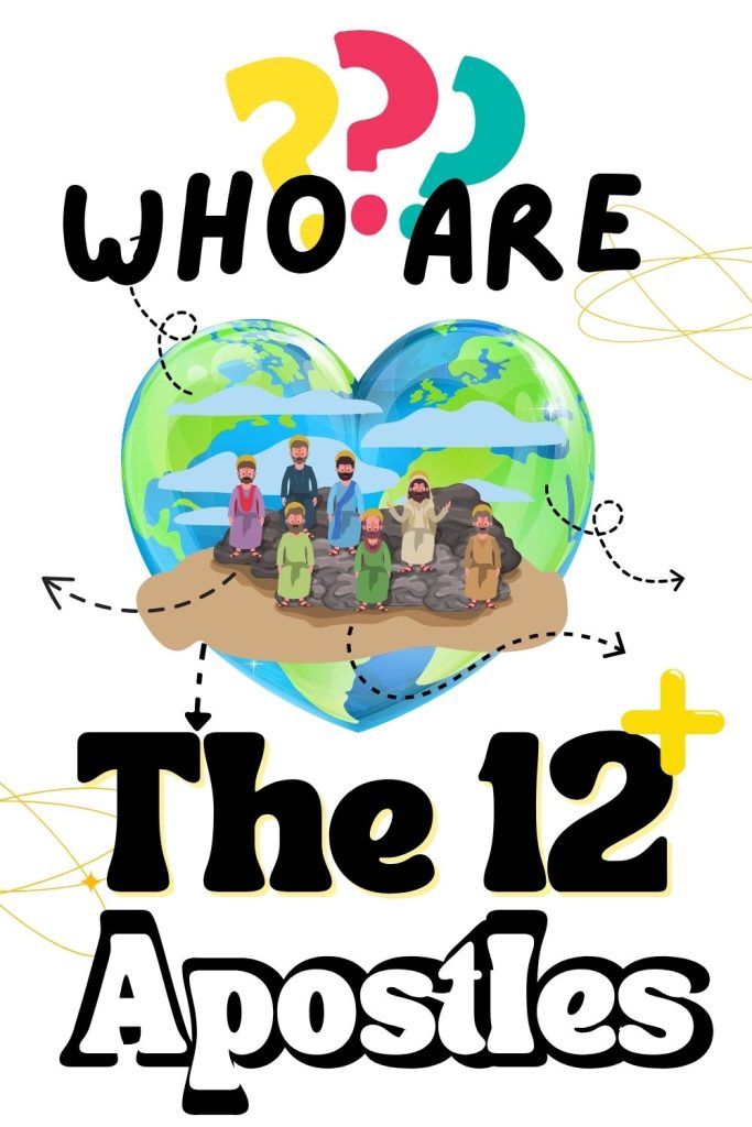 Who are the 12 Apostles?