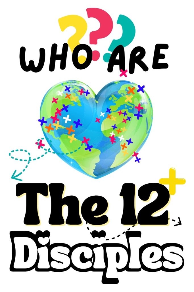 Who are the 12 Disciples?