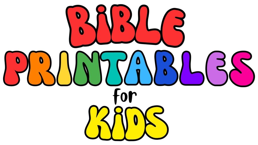 Bible Printables for Kids