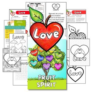 Fruit of the Spirit: Love for Kids