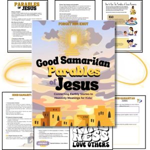 Parables of Jesus: The Good Samaritan for Kids